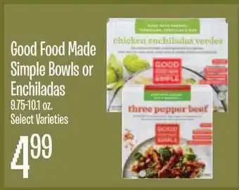 Jewel-Osco Good Food Made Simple Bowls Or Enchilads 9.75-10.1 Oz offer