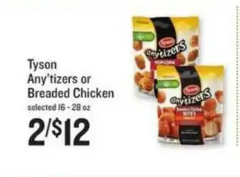 Lowes Foods Tyson Any'tizers Or Breaded Chicken offer