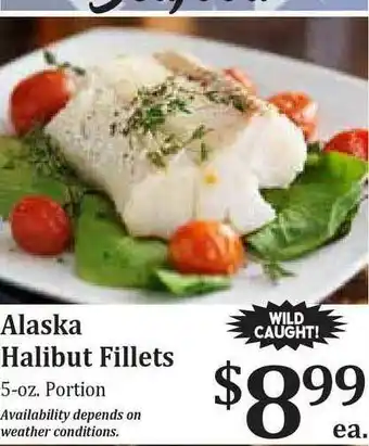Rosauers Alaska Halibut Fillets offer