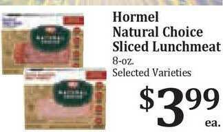 Rosauers Hormel Natural Choice Sliced Lunchmeat offer