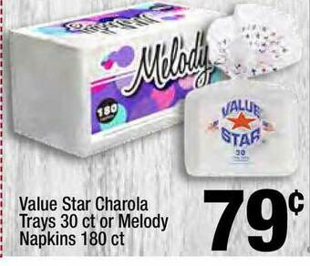 Super King Markets Value Star Charola Trays 30 Ct Or Melody Napkins 180 Ct offer