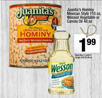 Super King Markets Juanita's Hominy Mexican Style 110 Oz, Wesson Vegetable Or Canola Oil 48 Oz offer