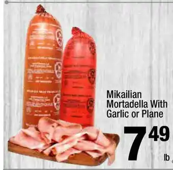 Super King Markets Mikailian Mortadella With Garlic Or Plane offer