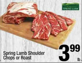 Super King Markets Spring Lamb Shoulder Chops Or Roast offer