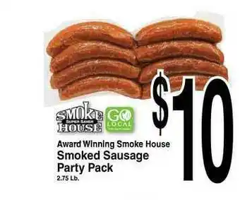 Super Saver Award Winning Smoke House Smoked Sausage Party Pack offer