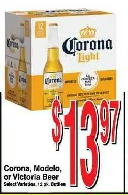 Super Saver Corona, Modelo Or Victoria Beer 12 Pk. Bottles offer