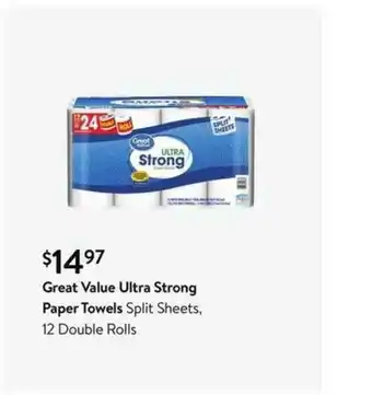 Walmart Great Value Ultra Strong Paper Towels Split Sheets, 12 Double Rolls offer