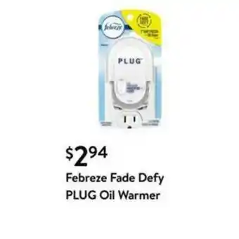 Walmart Febreze Fade Defy Plug Oil Warmer offer