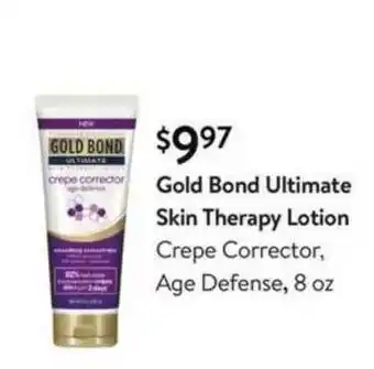Walmart Gold Bond Ultimate Skin Therapy Lotion Crepe Corrector Age Defense, 8 Oz offer