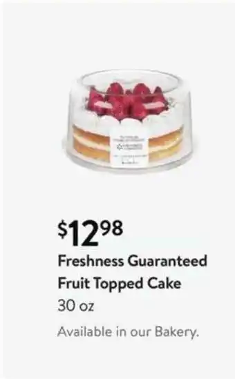 Walmart Freshness Guaranteed Fruit Topped Cake offer