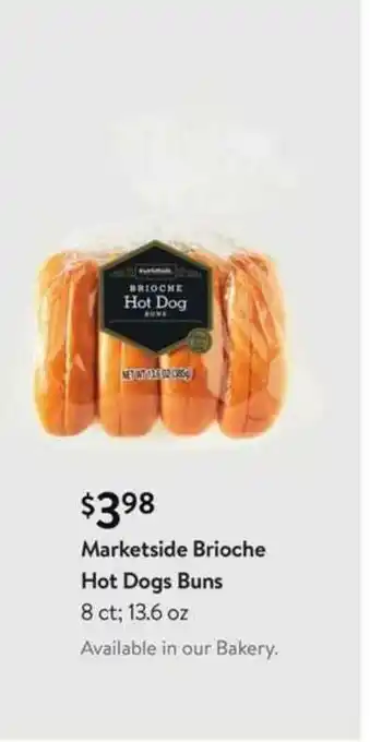 Walmart Marketside Brioche Hot Dogs Buns offer