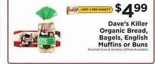 ShopRite Dave's killer organic bread, bagels, english muffins or buns offer