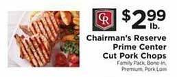 ShopRite Chairman's reserve prime center cut pork chops offer