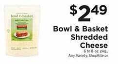 ShopRite Bowl & basket shredded cheese offer