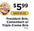 ShopRite President brie, camembert or triple creme brie offer