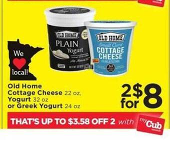 Cub Foods Old home cottage cheese yogurt or greek yogurt offer