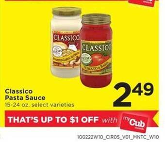 Cub Foods Classico pasta sauce offer