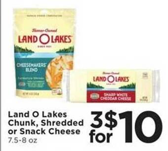 Cub Foods Land o lakes chunk, shredded or snack cheese offer