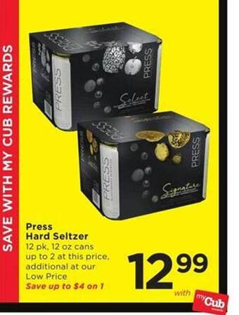 Cub Foods Press hard seltzer offer