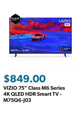 Sam's Club Vizio 75" class m6 series 4k qled hdr smart tv - m75q6-j03 offer