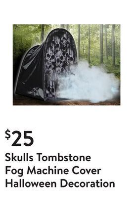 Walmart Skulls tombstone fog machine cover halloween decoration offer