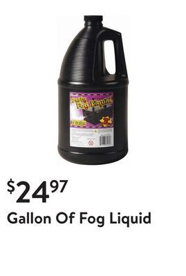 Walmart Gallon of fog liquid offer