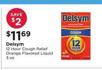 Good Neighbor Pharmacy Delsym 12 hour cough relief orange flavored liquid offer
