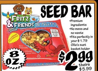 Ollie's Fritz & friends seed bar offer