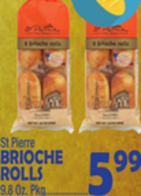 Bravo Supermarkets St pierre brioche rolls offer