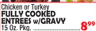 Bravo Supermarkets Fully cooked entrees w/gravy offer