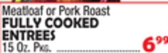 Bravo Supermarkets Fully cooked entrees offer