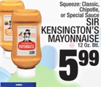 C Town Sir kensington's mayonnaise offer