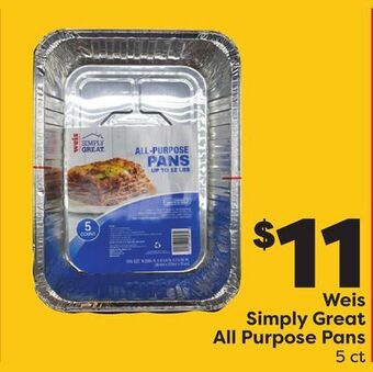 Weis Markets Weis simply great all purpose pans offer
