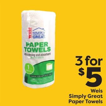 Weis Markets Weis simply great paper towels offer