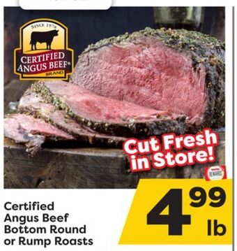 Weis Markets Certified angus beef bottom round or rump roasts offer