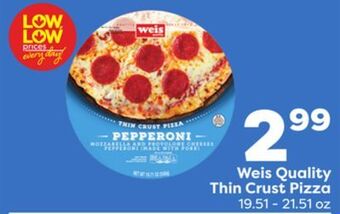 Weis Markets Weis quality thin crust pizza offer
