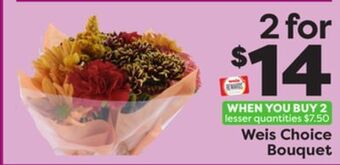 Weis Markets Weis choice bouquet offer