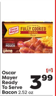 Weis Markets Oscar mayer ready to serve bacon offer