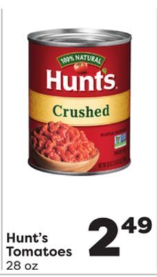 Weis Markets Hunt's tomatoes offer