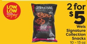 Weis Markets Weis signature collection snacks offer