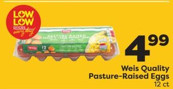 Weis Markets Weis quality pasture-raised eggs offer