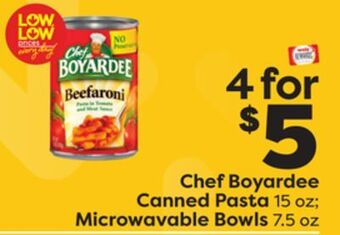 Weis Markets Chef boyardee canned pasta 15 oz microwavable bowls 7.5 oz offer