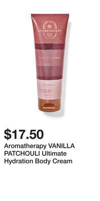 Bath & Body Works Aromatherapy vanilla patchouli ultimate hydration body cream offer
