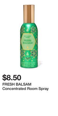 Bath & Body Works Fresh balsam concentrated room spray offer
