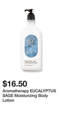 Bath & Body Works Aromatherapy eucalyptus sage moisturizing body lotion offer