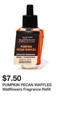 Bath & Body Works Pumpkin pecan waffles wallflowers fragrance refill offer