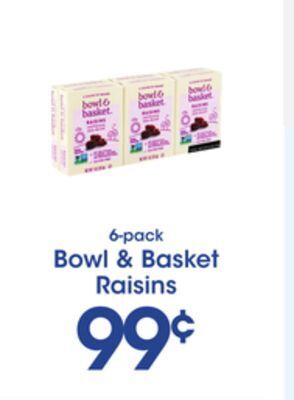 Price Rite Bowl & basket raisins offer