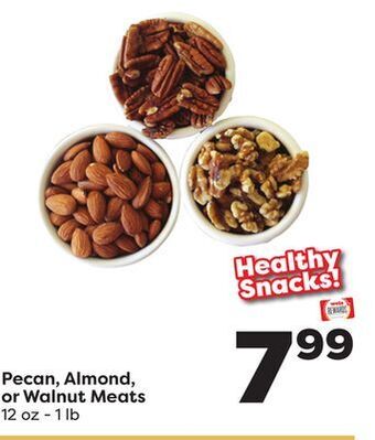 Weis Markets Pecan, almond, or walnut meats offer