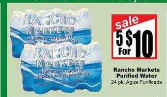 Rancho Markets Rancho markets purified water offer