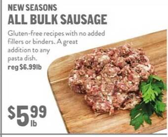 New Seasons Market New seasons all bulk sausage offer